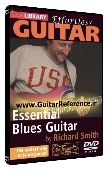 Effortless Guitar - Essential Blues Guitar
