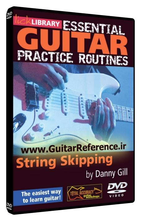 Essential Guitar - Practice Routines - String Skipping