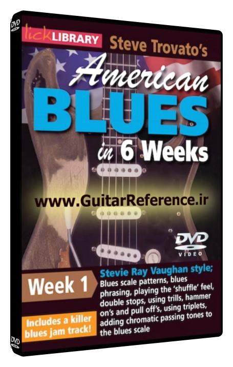 In Six Weeks - American Blues In 6 Weeks Week 1