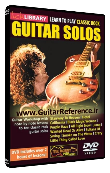 Learn to Play Classic Rock Guitar Solos, Volume 1