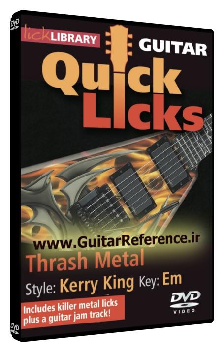 Quick Licks - Kerry King