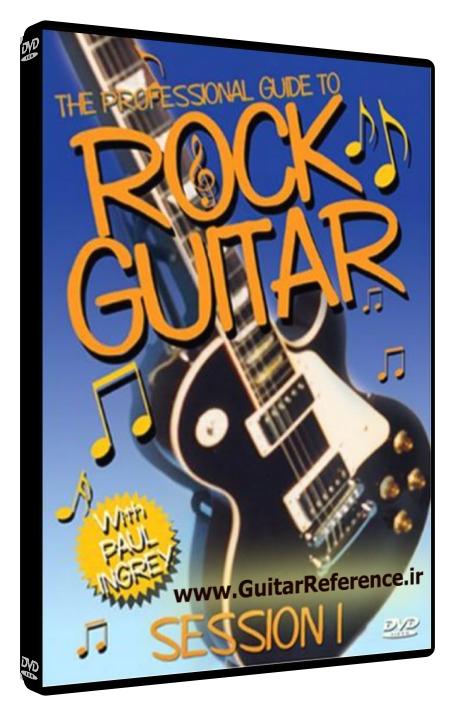 The Professional Guide to Rock Guitar, Session 1