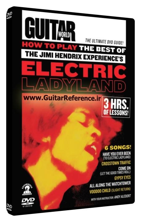 Guitar World - How to Play the Best of the Jimi Hendrix Experience’s Electric Ladyland