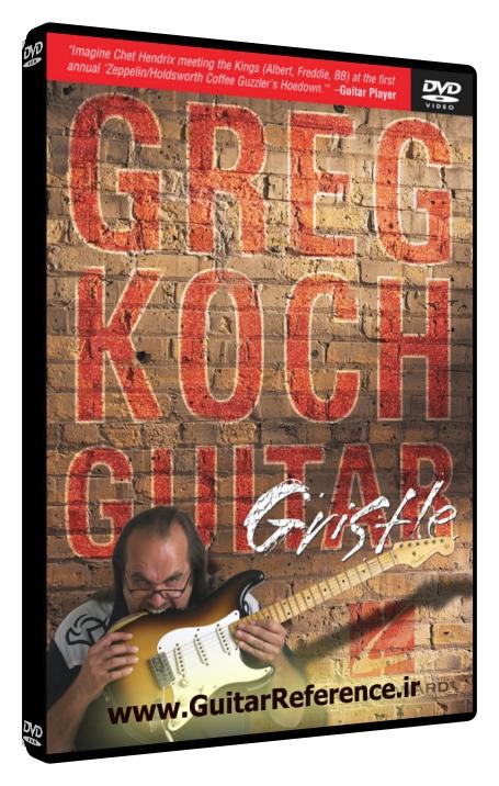 Hal Leonard - Greg Koch - Guitar Gristle