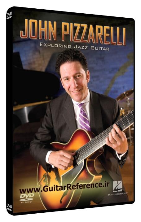 Hal Leonard - John Pizzarelli - Exploring Jazz Guitar