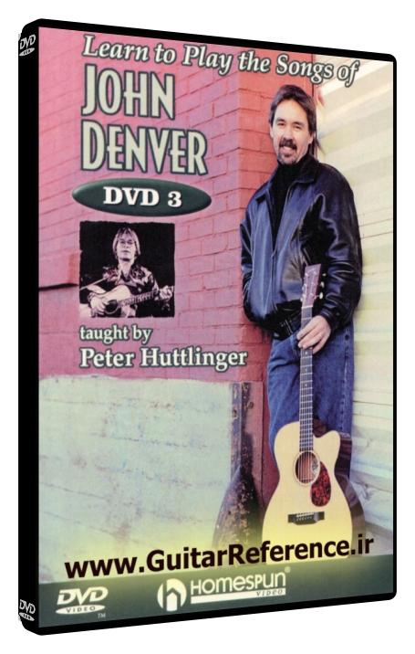 Homespun - Learn to Play the Songs of John Denver Volume 3