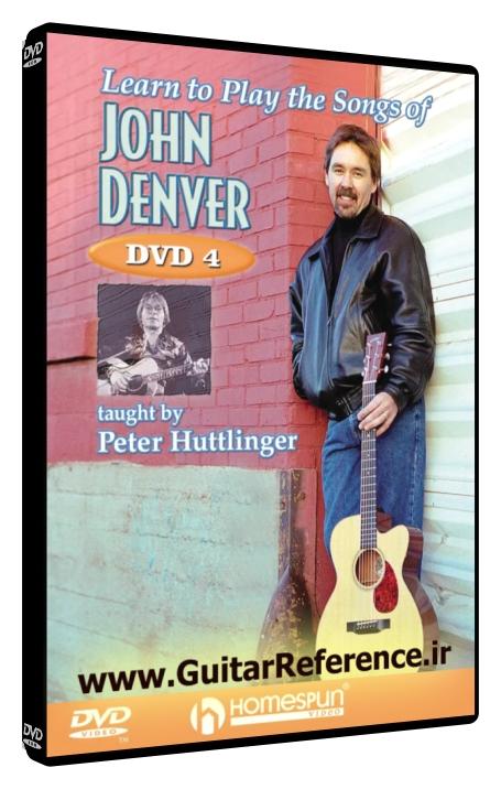 Homespun - Learn to Play the Songs of John Denver Volume 4