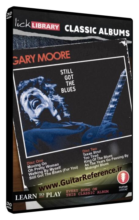 Classic Albums - Still Got The Blues (Gary Moore)