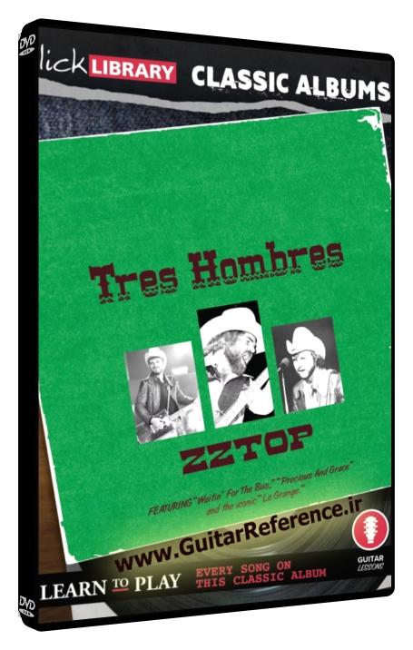 Classic Albums - Tres Hombres (ZZ Top)