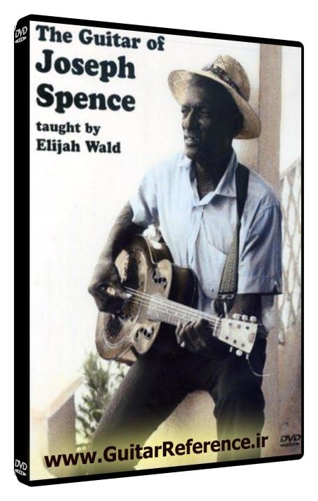 Mel Bay - The Guitar of Joseph Spence