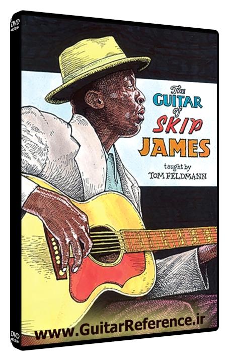 Mel Bay - The Guitar of Skip James