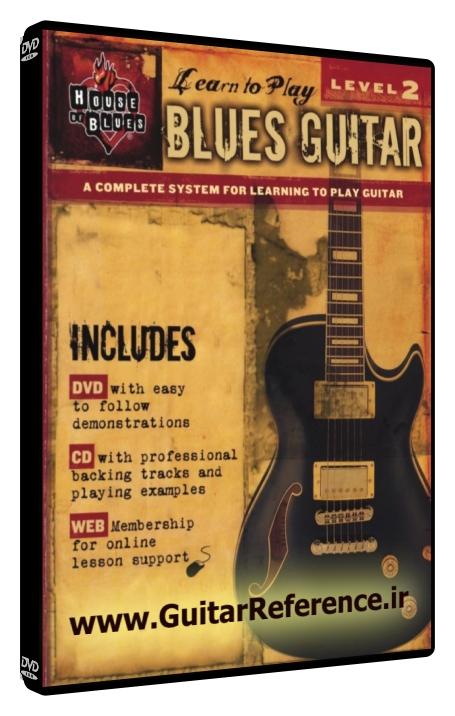 The Rock House Method - House of Blues Presents - Learn to Play Blues Guitar, Level 2