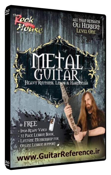 The Rock House Method - Metal Guitar - Heavy Rhythms, Leads & Harmonies, Level 1