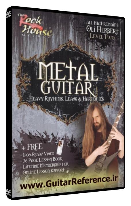 The Rock House Method - Metal Guitar - Heavy Rhythms, Leads & Harmonies, Level 2